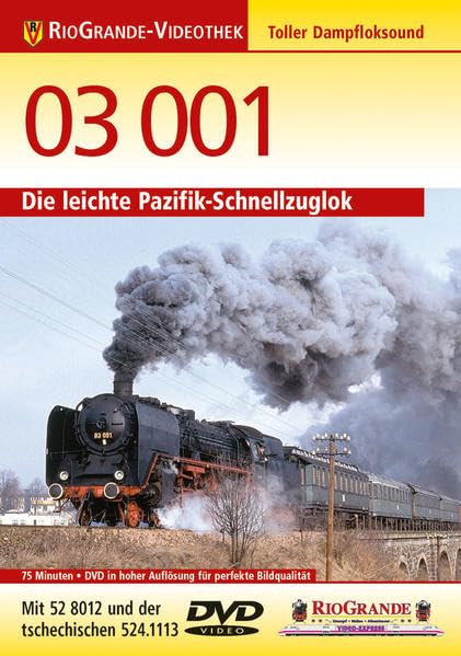03 001 - Die leichte Pazifik-Schnellzuglok Films