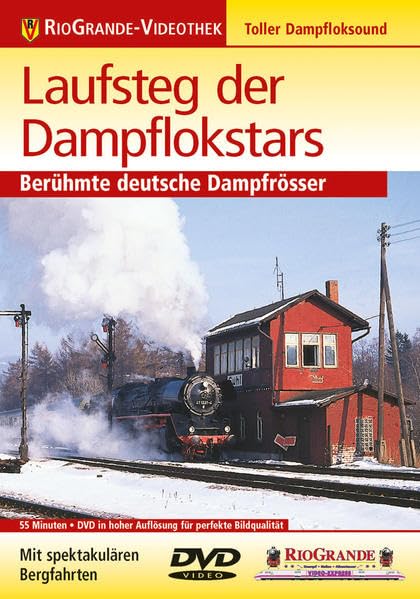 Laufsteg der Dampflokstars - Berühmte deutsche Dampfrösser Films