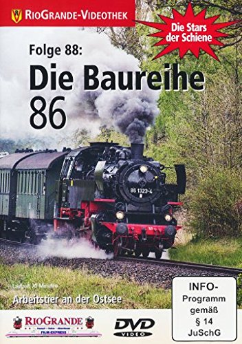 Die Baureihe 86 - Die Stars der Schiene Folge 88 Films