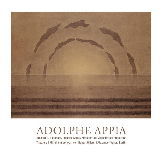 Adolphe Appia - Künstler und Visionär des modernen Theaters book