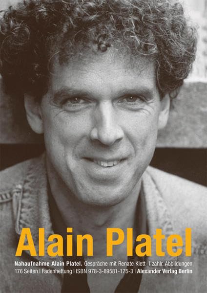 Nahaufnahme: Alain Platel: Gespräche mit Renate Klett Film, Art & Culture