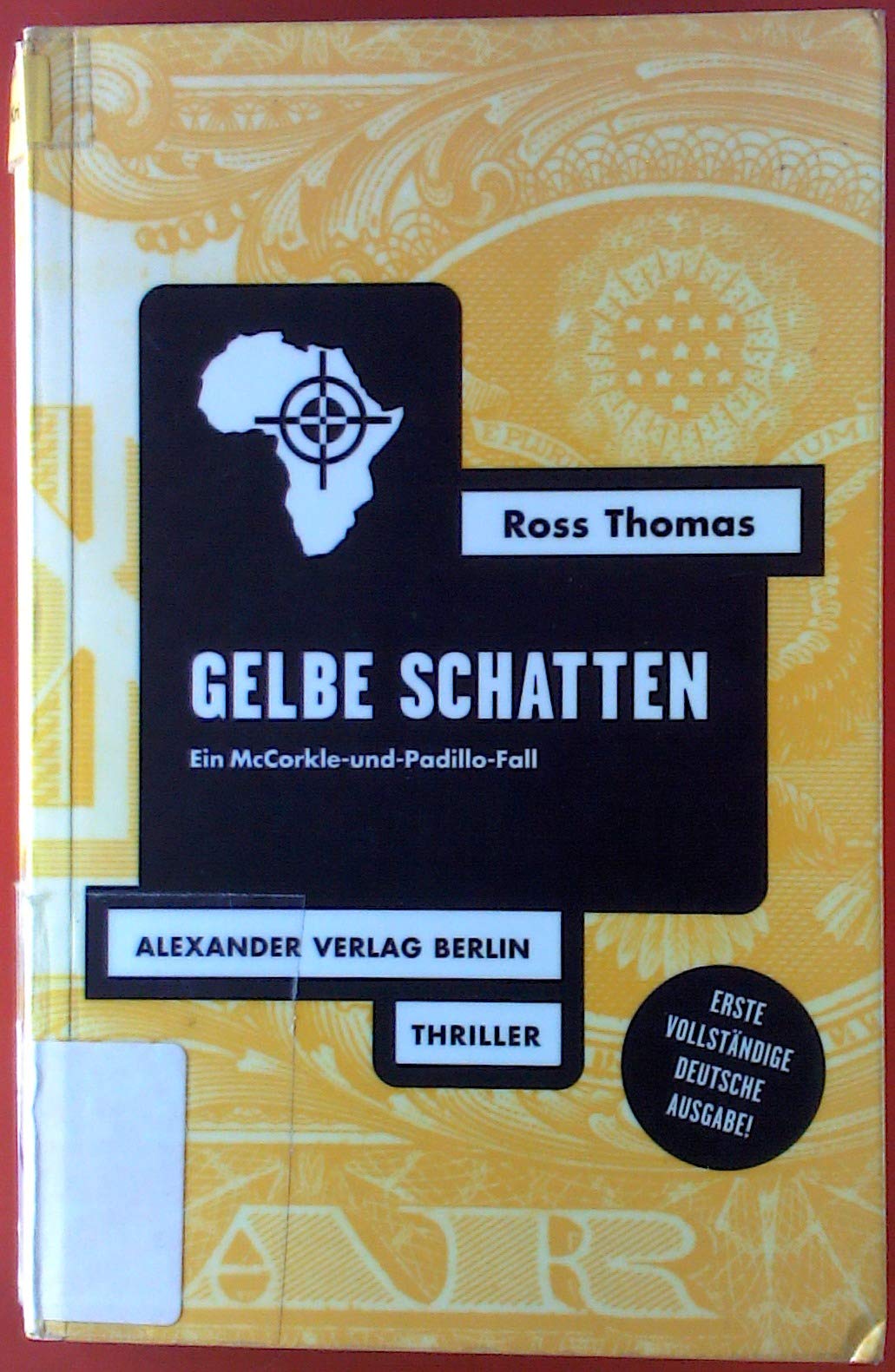 Gelbe Schatten: Ein McCorkle-und-Padillo-Fall Contemporary literature