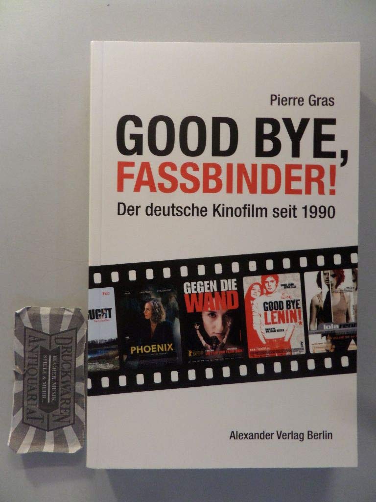 Good bye, Fassbinder Film, Art & Culture