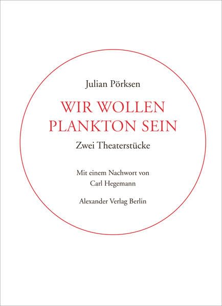 Wir wollen Plankton sein: Ein Theaterstueck book