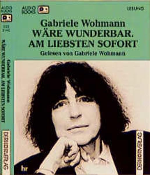 Wäre wunderbar: Am liebsten sofort Books