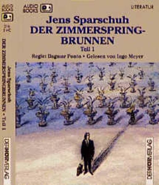 Der Zimmerspringbrunnen Contemporary literature