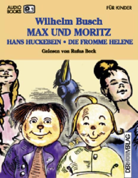Max und Moritz /Hans Huckebein /Die fromme Helene Learning & Reference