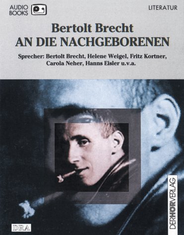 An die Nachgeborenen: Der Ozeanflug /Die heilige Johanna der Schlachthöfe /Reden /Mitschnitte der Proben am Berliner Ensembel Foreign Languages ​​& Dictionaries