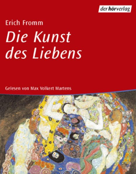 Die Kunst des Liebens: Vollständige Lesung Social Sciences