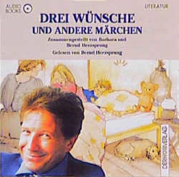 Drei Wünsche: Und andere Märchen Fairy Tales & Legends