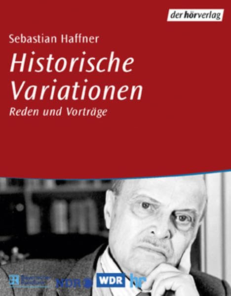 Historische Variationen: Reden und Gespräche (inkl. 5 CDs): Rundfunkvorträge Social Sciences