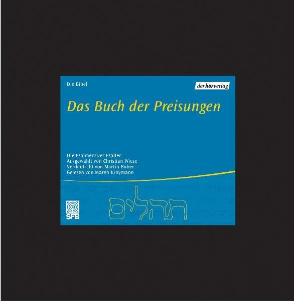 Das Buch der Preisungen: Psalmen (Auswahl). Lesung Social Sciences