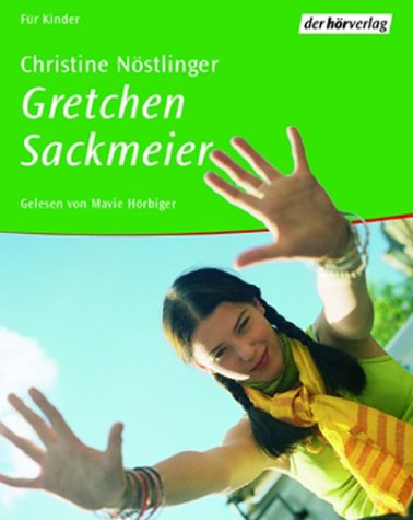 Gretchen Sackmeier: Gekürzte Lesefassung ab 11 Jahren Contemporary literature