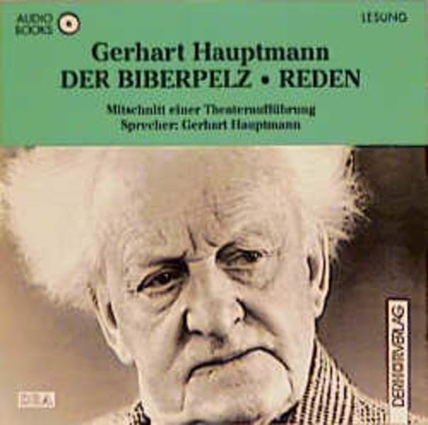 Der Biberpelz. Reden: Mitschnitt einer Theateraufführung Study Guides