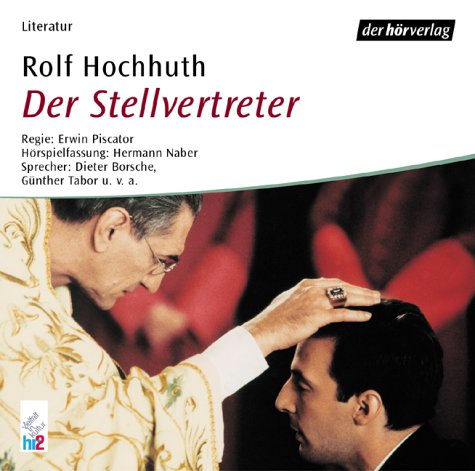 Der Stellvertreter: Hörspiel Drama
