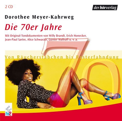 Die 70er Jahre: Von Räucherstäbchen bis Rasterfahndung Social Sciences