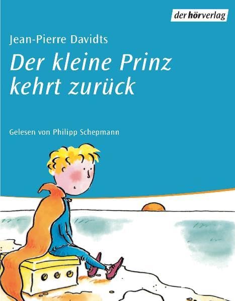 Der kleine Prinz kehrt zurück: Vollständige Lesung Books