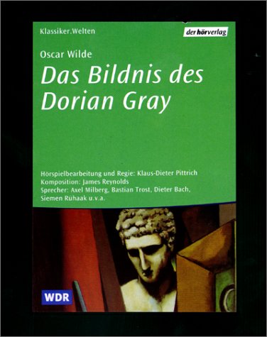 Das Bildnis des Dorian Gray, 2 Cassetten Classics