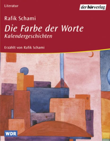 Die Farbe der Worte: Kalendergeschichten Historical Fiction