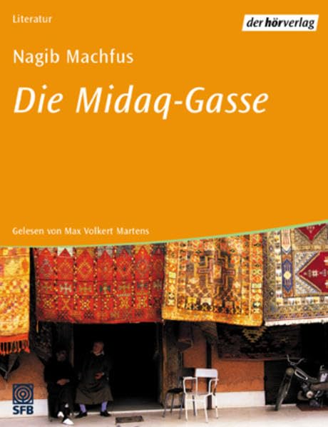 Die Midaq-Gasse: Autorisierte Lesefassung Books