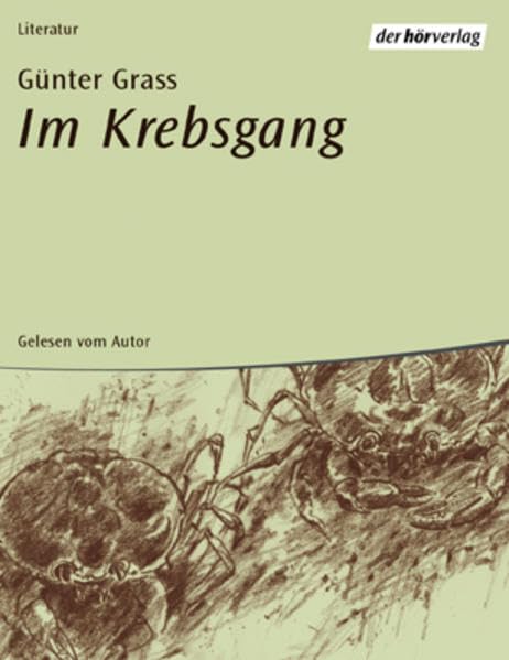 Im Krebsgang: Vollständige Lesung. Luxusausgabe Contemporary literature