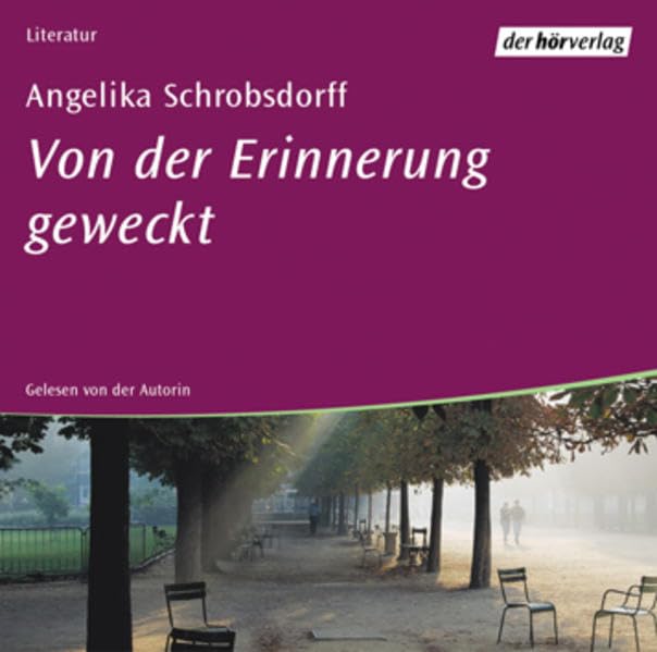 Von der Erinnerung geweckt: Lesung ausgewählter Erzählungen Contemporary literature