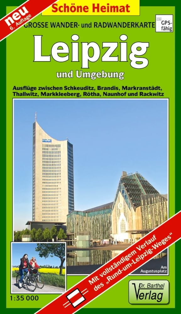 Doktor Barthel Wander- und Radwanderkarten, Leipzig und Umgebung: Ausflüge zwischen Schkeuditz, Brandis, Markranstädt, Thallwitz, Markkleeberg, Rötha, Naunhof und Rackwitz. 1:35000 (Schöne Heimat) Leisure, Home & Garden
