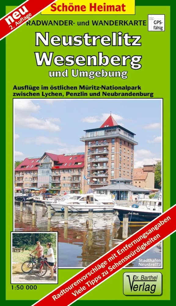 Radwander- und Wanderkarte Neustrelitz, Wesenberg und Umgebung: Ausflüge im östlichen Müritz-Nationalpark zwischen Lychen, Penzlin und Neubrandenburg. Maßstab 1:50 000 (Schöne Heimat) Leisure, Home & Garden
