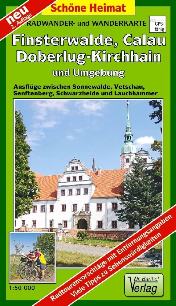 Radwander- und Wanderkarte Finsterwalde, Calau, Doberlug-Kirchhain und Umgebung: Ausflüge zwischen Sonnewalde, Vetschau, Senftenberg, Schwarzheide und Lauchhammer. 1:50000 (Schöne Heimat) Leisure, Home & Garden