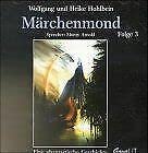 Märchenmond - Paket: Märchenmond, 2 Audio-CDs, Folge.3 Fantasy & Sci-Fi
