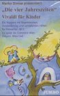 Vivaldi für Kinder: Die vier Jahreszeiten Books