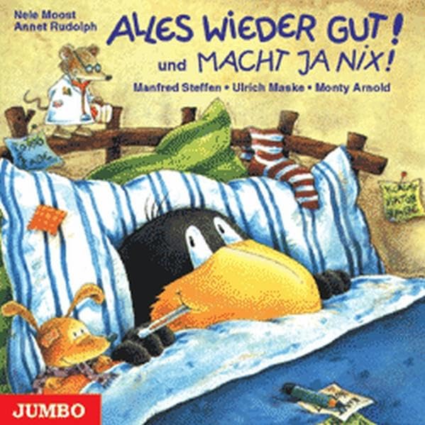 Alles wieder gut! und Macht ja nix! Novels & Short Stories