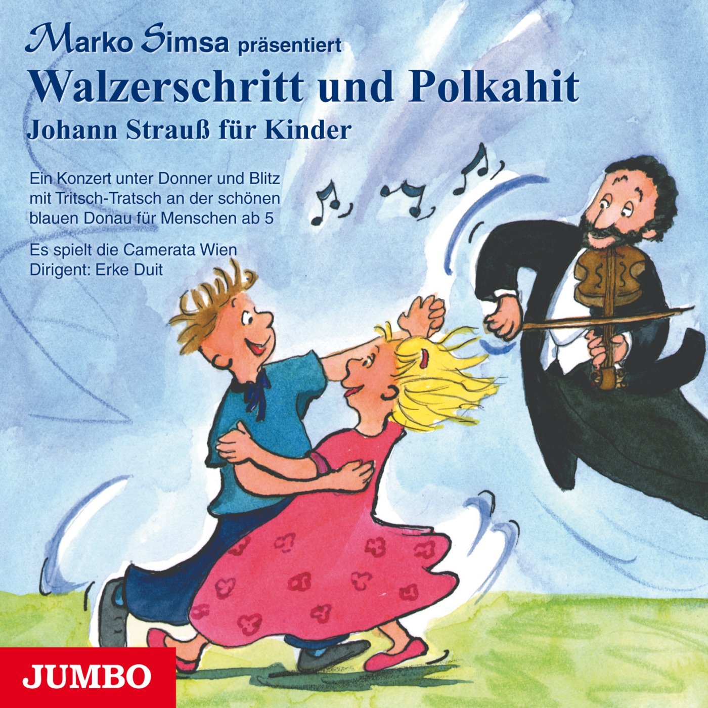 Walzerschritt und Polkahit: Johann Strauss für Kinder: Ein Konzert unter Donner und Blitz mit Tritsch-Tratsch an der schönen Donau. Es spielt die Camerata Wien. 42 Min. Non-fiction