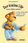 Der kleine Bär kommt in den Kindergarten und Der kleine Bär muss Zähne putzen Children's books