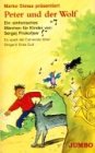 Peter und der Wolf: Ein sinfonisches Märchen für Kinder Non-fiction