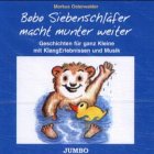 Bobo Siebenschläfer macht munter weiter Children's books