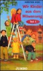 Wir Kinder aus dem Möwenweg, Cassetten, Folge.1, 1 Cassette Novels & Short Stories