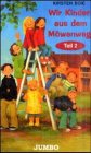 Wir Kinder aus dem Möwenweg, Cassetten, Folge.2, 1 Cassette Novels & Short Stories