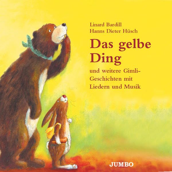 Das gelbe Ding. Und weitere Gimli-Geschichten mit Liedern und Musik Children's books