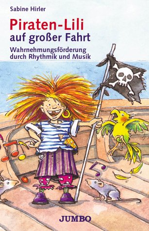 Piraten Lili auf Großer Fahrt Children's books