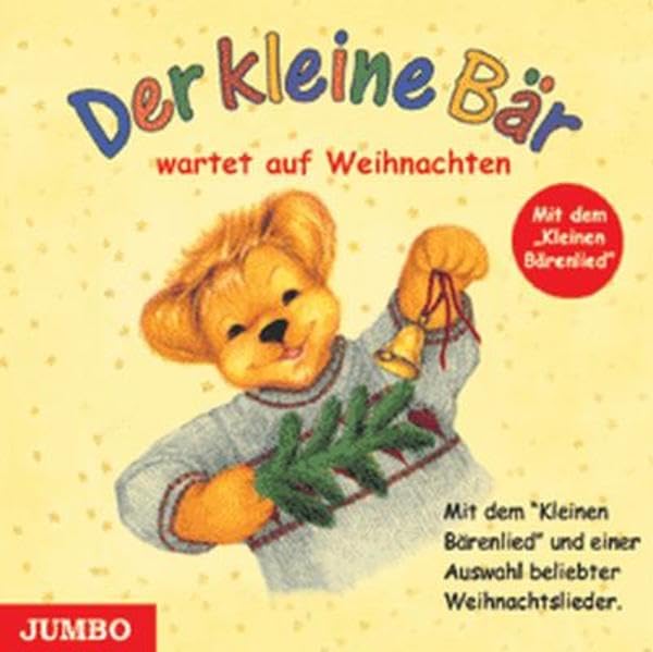 Der kleine Bär Babybär braucht keinen Schnuller mehr!: Mit dem 'Kleinen Bärenlied' und einer Auswahl beliebter Weihnachtslieder Non-fiction