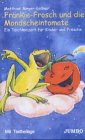 Fränkie Frosch und die Mondscheintomate Children's books