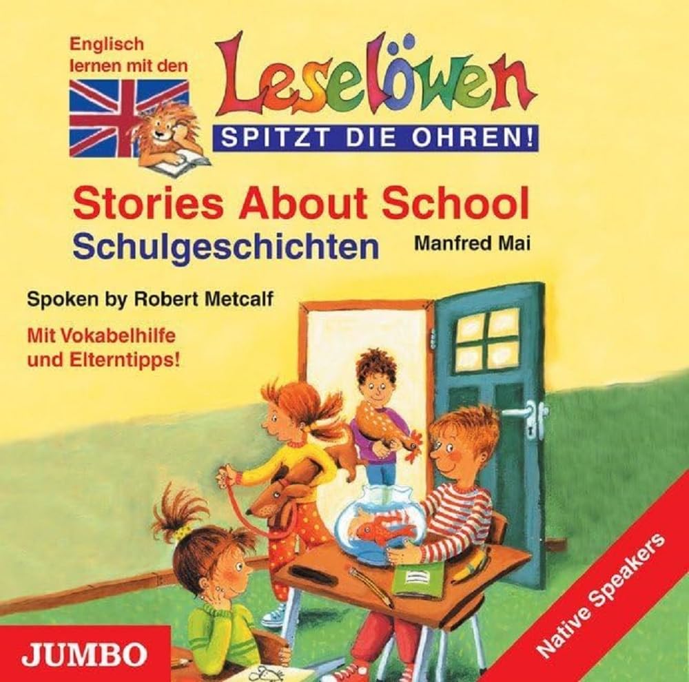 Leselöwen spitzt die Ohren. Stories about school. CD cd