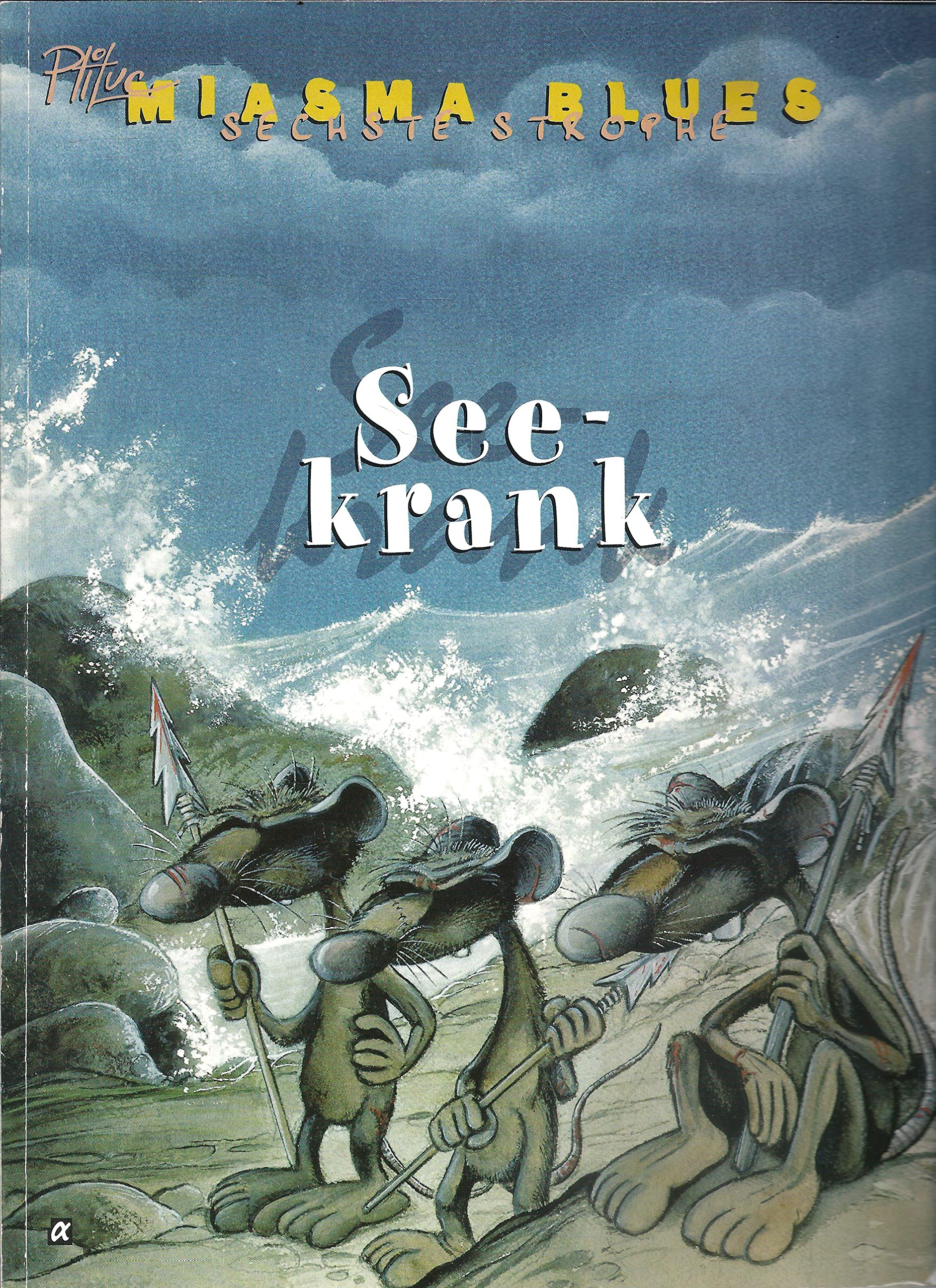 Miasma Blues: Sechste Strophe. Seekrank Books