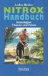 NITROX-Handbuch: Grundlagen, Theorie und Praxis Leisure & Fun