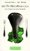 Das Fahrrad-Kochbuch Cooking & Enjoying
