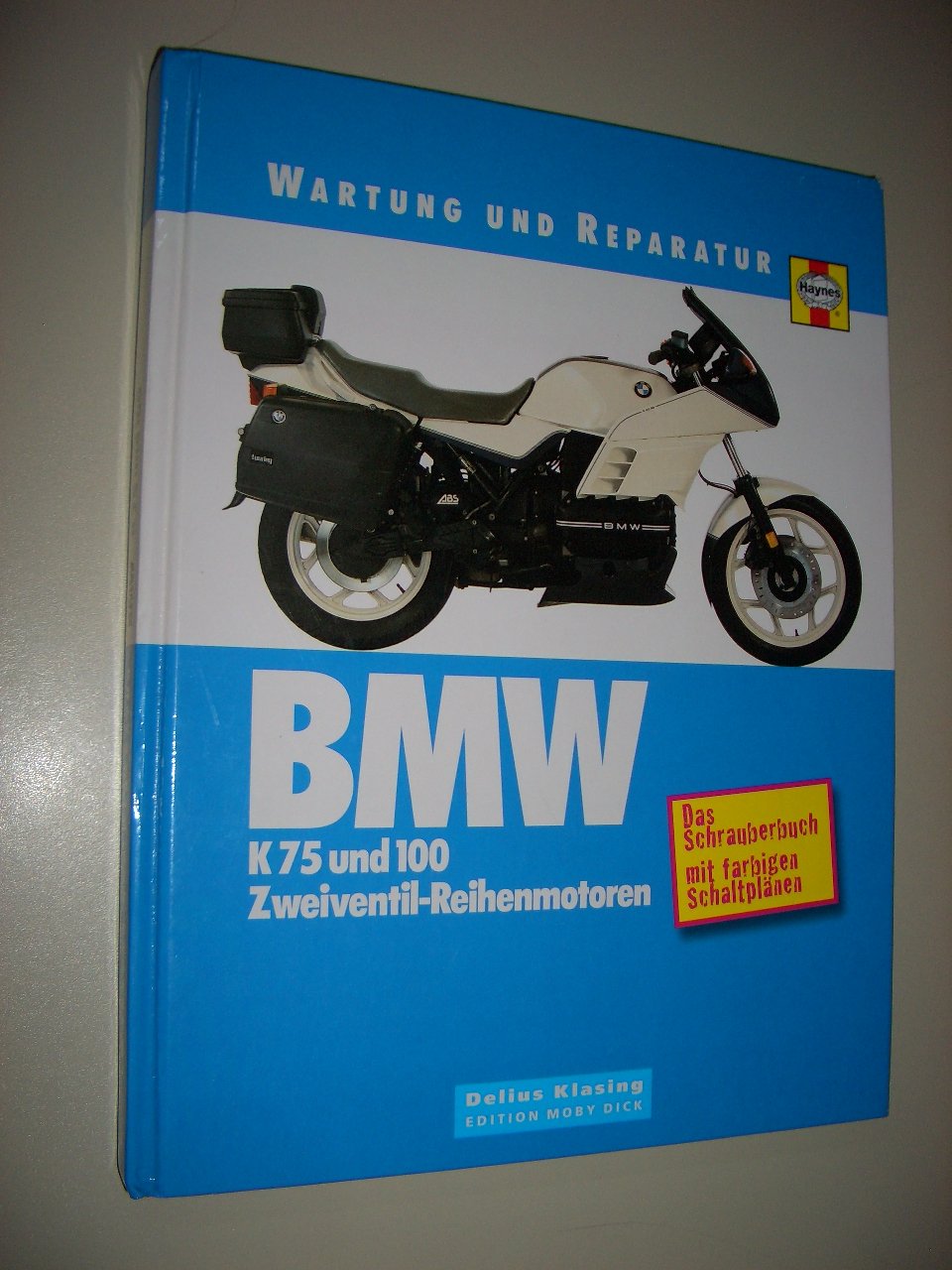 BMW K75 und 100: Zweiventil-Reihenmotoren Books