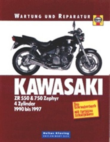 Kawasaki ZR 550 & ZR 750 Zephyr 4 Zylinder 1990 bis 1997 Business & Technology