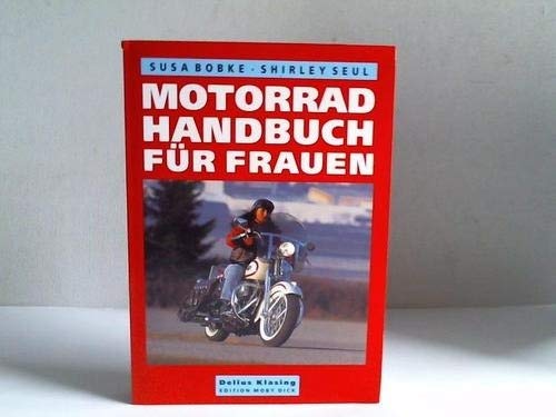 Motorradhandbuch für Frauen Travel Guides