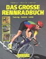 Das grosse Rennradbuch: Training - Technik - Taktik Leisure & Fun